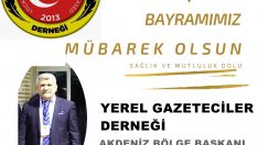 Tarafsız yerel gazeteciler dernegi Akdeniz bölge baskanı Mehmet Işık ramazan bayrami mesaji yayinladi