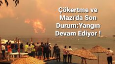 Son dakika… Yangında son durum… Muğla’da alarm! 5 mahalle boşaltıldı… Girişler yasaklandı!