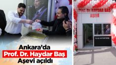 Ankara’da Haydar Baş Aşevi Açıldı