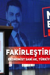 BTP’li Sani Aktan Ekonomi Açıklaması