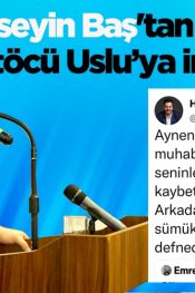 BTP Lideri Hüseyin Baş’tan firari Fetöcü Emre Uslu’ya ince ayar
