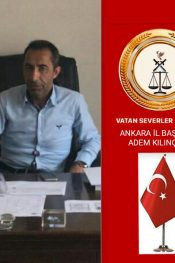 VATAN SEVERLER PARTİSİ ANKARA İL BAŞKANI ADEM KILINÇER OLDU.