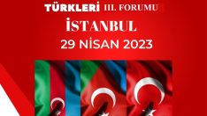 GÜNEY AZERBAYCAN TÜRKLERİ 3. FORMU İSTANBUL DA YAPILACAK