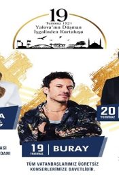 YALOVA’NIN KURTULUŞU MUHTEŞEM KONSERLERLE KUTLANACAK